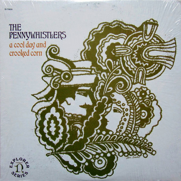 The Pennywhistlers - A Cool Day And Crooked Corn (LP, All)
