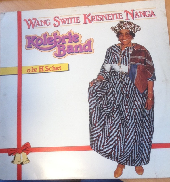 Kolebrie Band* o.l.v.  H.Schet* - Wang Switie Krisnetie Nanga (LP)