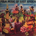 Graham Hyslop - Folk Music Of East Africa - Volume 1 (The Folk Music Of Kenya) (LP, Album, Mono)