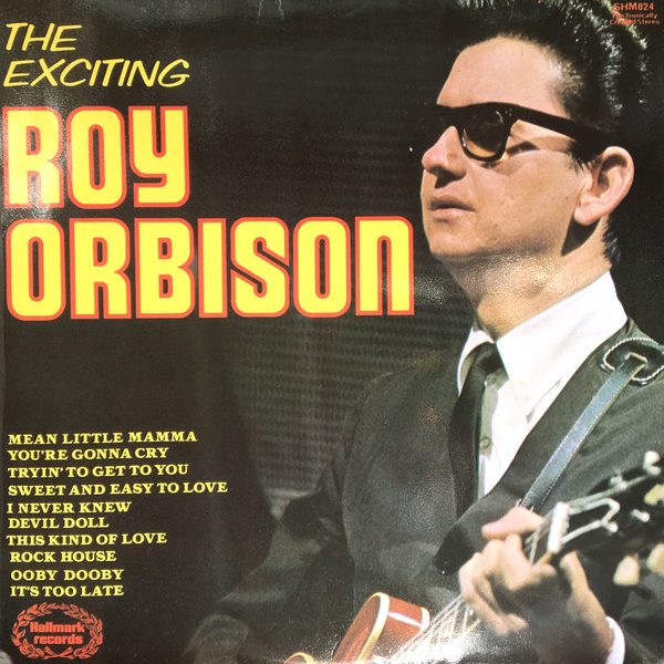 Roy Orbison - The Exciting Roy Orbison (LP, Comp)