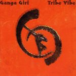Ganga Giri - Tribe Vibe (CD)