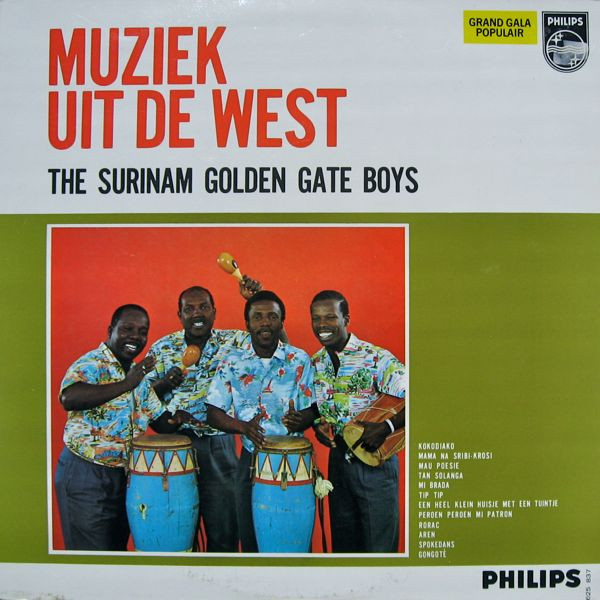 The Surinam Golden Gate Boys* - Muziek Uit De West (LP, Album, Mono)
