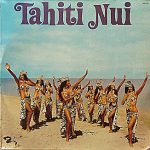The Tahiti Nui Revue - Tahiti Nui (LP, Album)