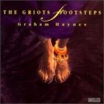 Graham Haynes - The Griots Footsteps (CD, Album)