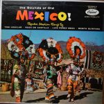Various - The Sounds Of Old Mexico! (LP, Comp, Mono, RP, Bla)