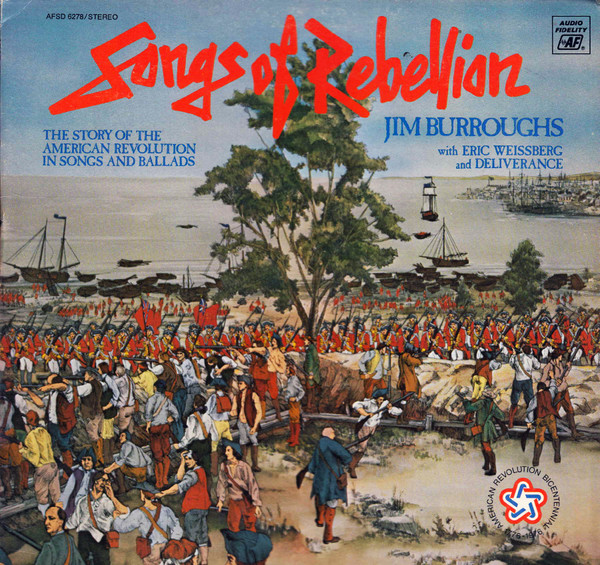 Jim Burroughs With Eric Weissberg And Deliverance - Songs Of Rebellion (LP)