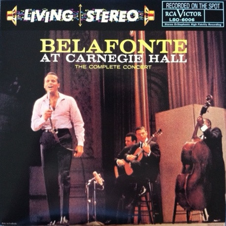 Harry Belafonte - Belafonte At Carnegie Hall: The Complete Concert (2xLP, RE)