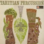 The Tahitian Percussionists And Exotic Voices - Tahitian Percussion (LP, Album, Mono)