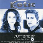K-Otic - I Surrender (CD, Single, Ltd)