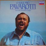 Luciano Pavarotti - O Sole Mio (Favourite Neapolitan Songs) (LP, Album)