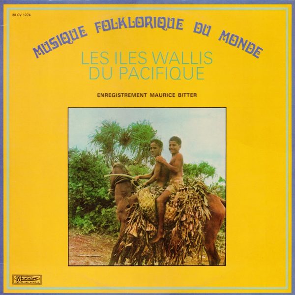 Maurice Bitter - Les Iles Wallis Du Pacifique (LP, RE)