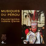Quechua - Musique Du Pérou: Paucartambo (LP, Album, RP)