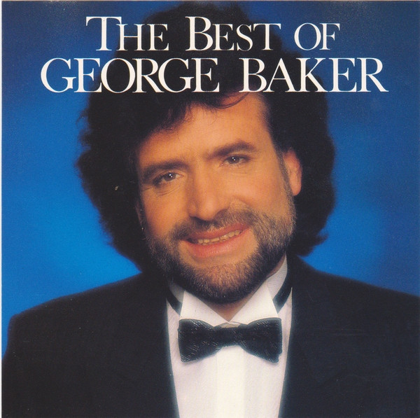 George Baker - The Best Of George Baker (CD, Comp)