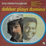Jaap Dekker Boogie Set - Dekker Plays Domino (LP, Album)