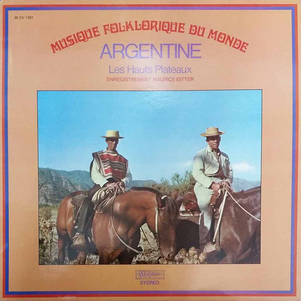 Maurice Bitter - Argentine - Les Hauts Plateaux (LP, RE)