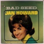 Jan Howard - Bad Seed (LP, Album, Glo)