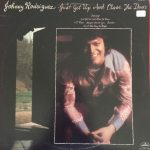 Johnny Rodriguez (4) - Just Get Up And Close The Door (LP, Album, Ter)