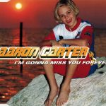 Aaron Carter - I'm Gonna Miss You Forever (Minimax, Maxi, Ltd, Red)