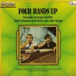 Rob Hoeke And Hein van der Gaag - Four Hands Up (LP, Album, RE)