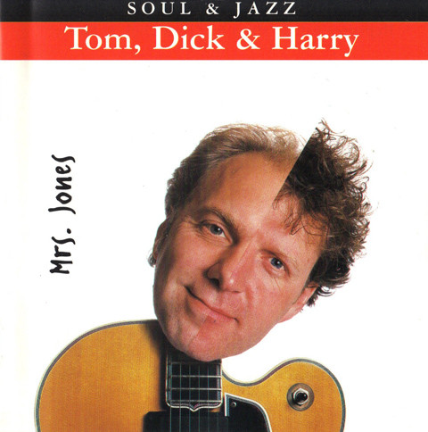 Tom, Dick & Harry - Mrs. Jones (CD, Album)