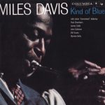Miles Davis - Kind Of Blue (CD, Album, RE, RM)