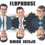 Flophouse (2) - Upside Down (CD, Album)