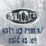 M.O.P. - Ante Up (Remix) / Cold As Ice (CD, Maxi)