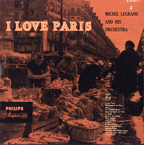 Michel Legrand Et Son Orchestre - I Love Paris (LP, Album)