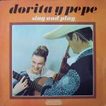 Dorita Y Pepe - Sing And Play (LP, Album)