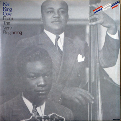 Nat King Cole - From The Very Beginning (2xLP, Comp)