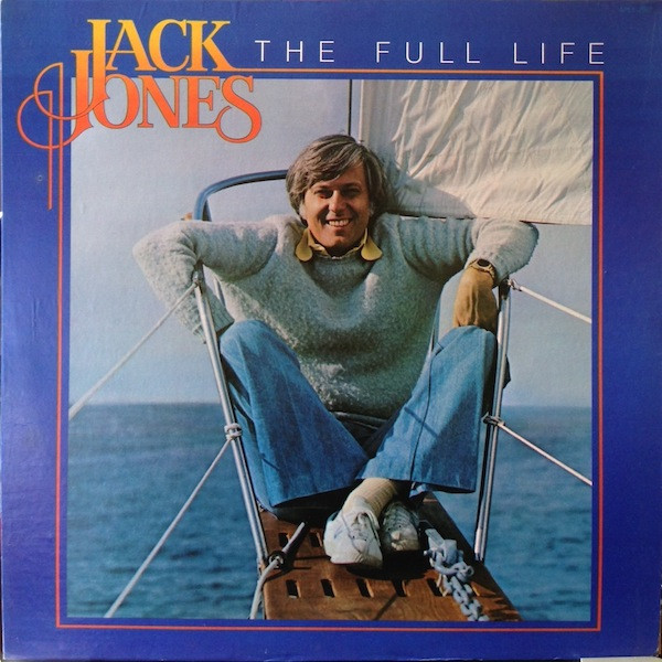 Jack Jones - The Full Life (LP, Album)