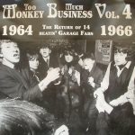 Various - Too Much Monkey Business Vol. 4 (The Return Of 14 Beatin' Garage Fabs 1964 - 1966) (LP, Comp, Unofficial)