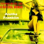 Aretha Franklin - (You Make Me Feel Like) A Natural Woman (CD, Single, Car)