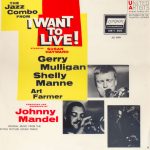 Gerry Mulligan - The Jazz Combo From "I Want To Live!" (LP, Album)