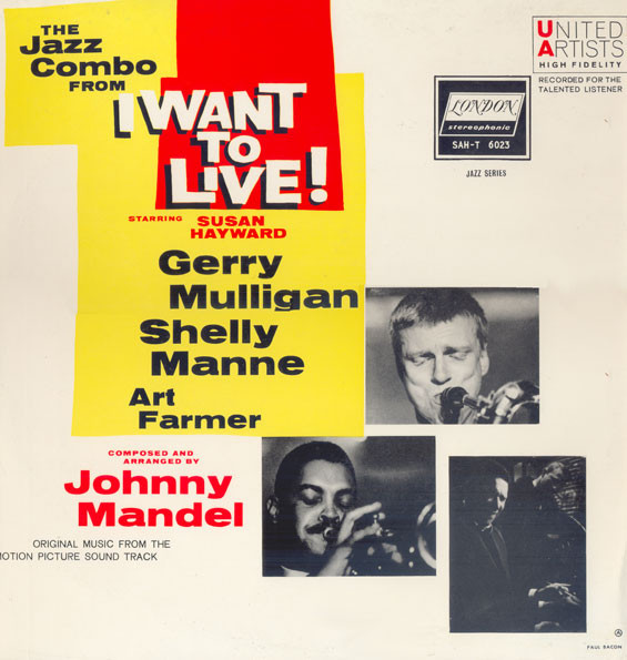 Gerry Mulligan - The Jazz Combo From "I Want To Live!" (LP, Album)