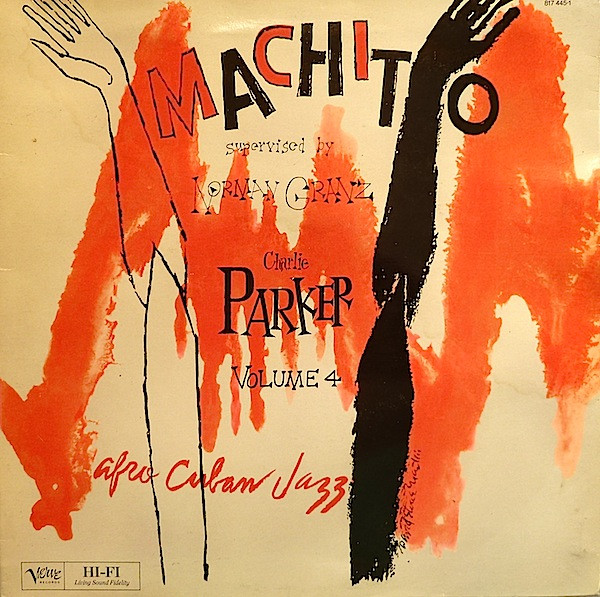 Charlie Parker, Machito Supervised By Norman Granz - Bird On Verve - Volume 4 (LP, Comp)