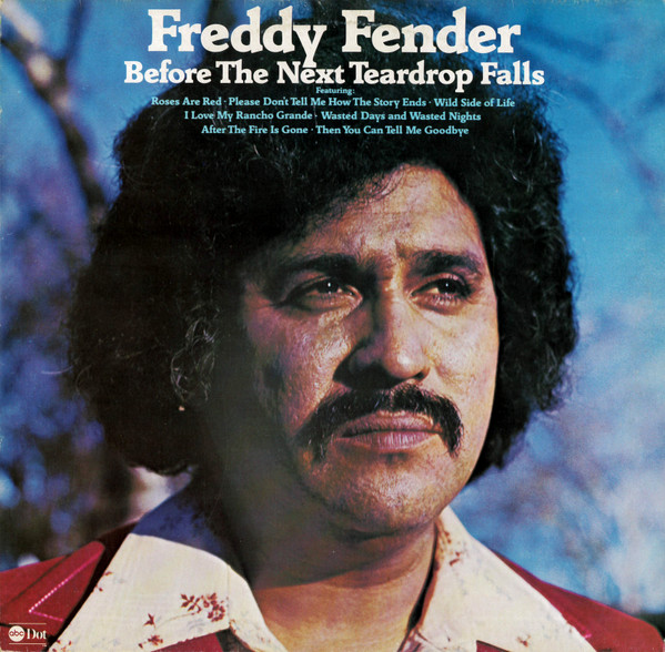 Freddy Fender (2) - Before The Next Teardrop Falls (LP, Album)