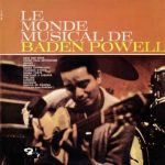 Baden Powell - Le Monde Musical De Baden Powell (LP, Album)