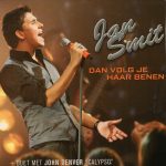 Jan Smit - Dan Volg Je Haar Benen (CD, Single, Enh)