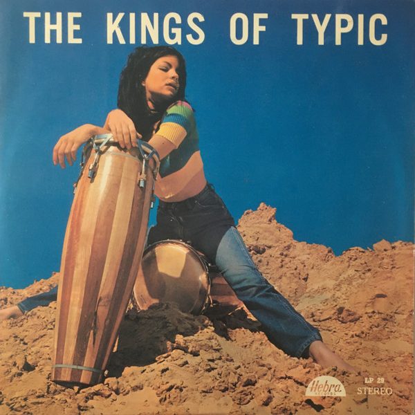Didian Y Sus Latinos, Manuel De Gomez Y Sus Cansados - The Kings Of Typic  (LP, Album)