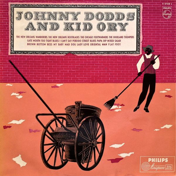 Johnny Dodds And Kid Ory - Johnny Dodds And Kid Ory (LP, Comp, Mono)