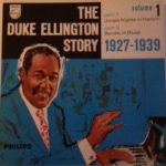 Duke Ellington - The Duke Ellington Story Volume 1 (1927-1939) (LP, Comp)