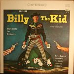 Aaron Copland Conducting The London Symphony Orchestra* - Billy The Kid (Suite From Ballet) / Statements For Orchestra (LP, Album, RE)