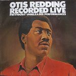 Otis Redding - Recorded Live (Previously Unreleased Performances) (LP)