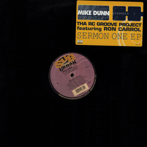 Mike Dunn Presents Tha RC Groove Project* Featuring Ron Carrol* - Sermon One EP (12", EP)