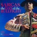 Sabicas - The Day Of The Bullfight (LP, Album, Mono)
