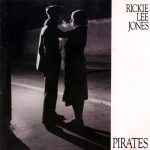 Rickie Lee Jones - Pirates (LP, Album)