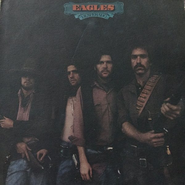 Eagles - Desperado (LP, Album, RE, SP )