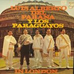 Luis Alberto del Parana y Los Paraguayos - In London (LP, Album, Mono)