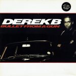 Derek B - Bullet From A Gun (LP, Album)